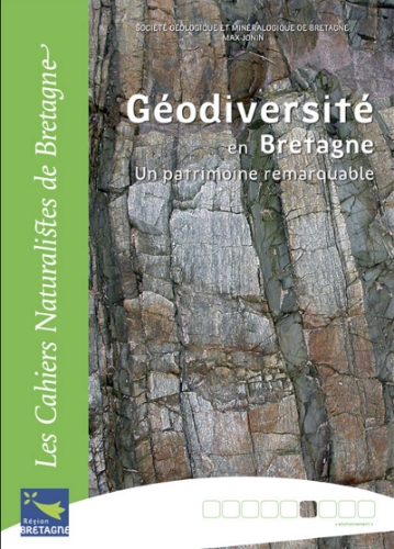 GEODIVERSITE EN BRETAGNE UN PATRIMOINE REMARQUABLE