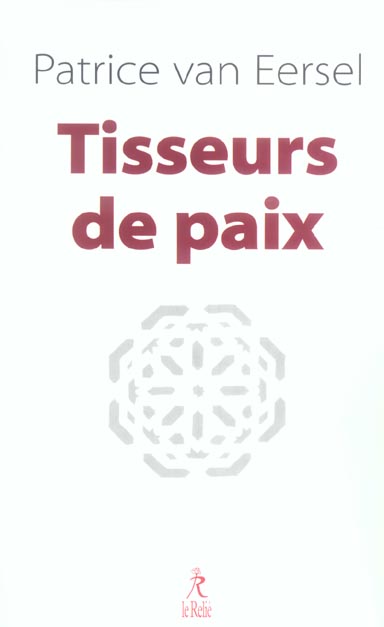 TISSEURS DE PAIX