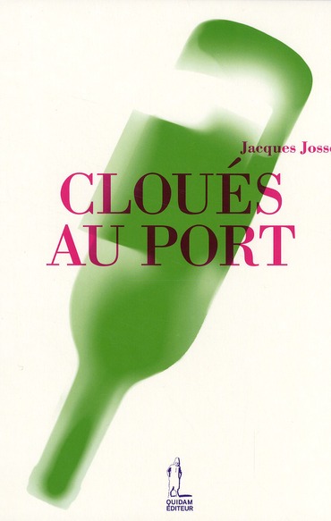 CLOUES AU PORT