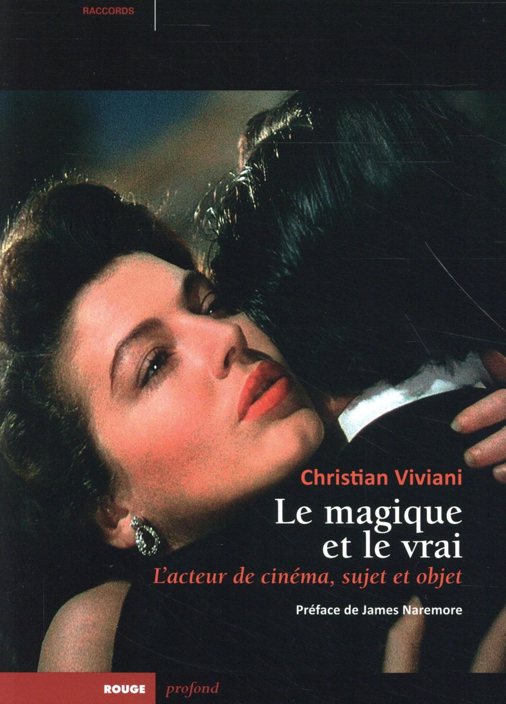 LE MAGIQUE ET LE VRAI