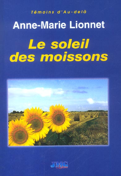 LE SOLEIL DES MOISSONS