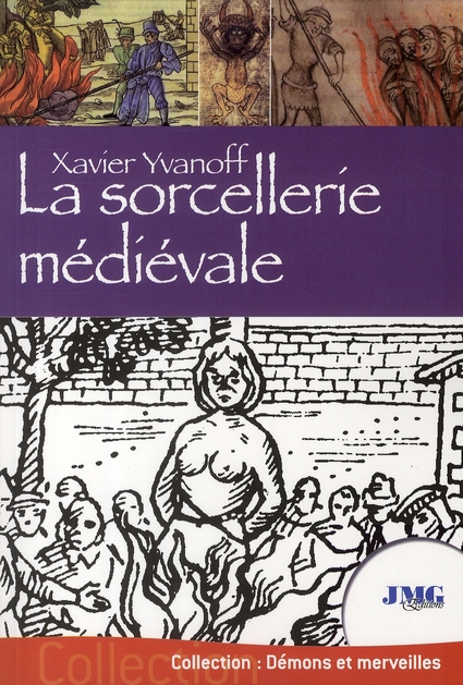 LA SORCELLERIE MEDIEVALE