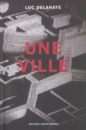 UNE VILLE