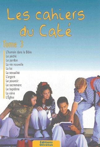 LES CAHIERS DU CATE TOME 3