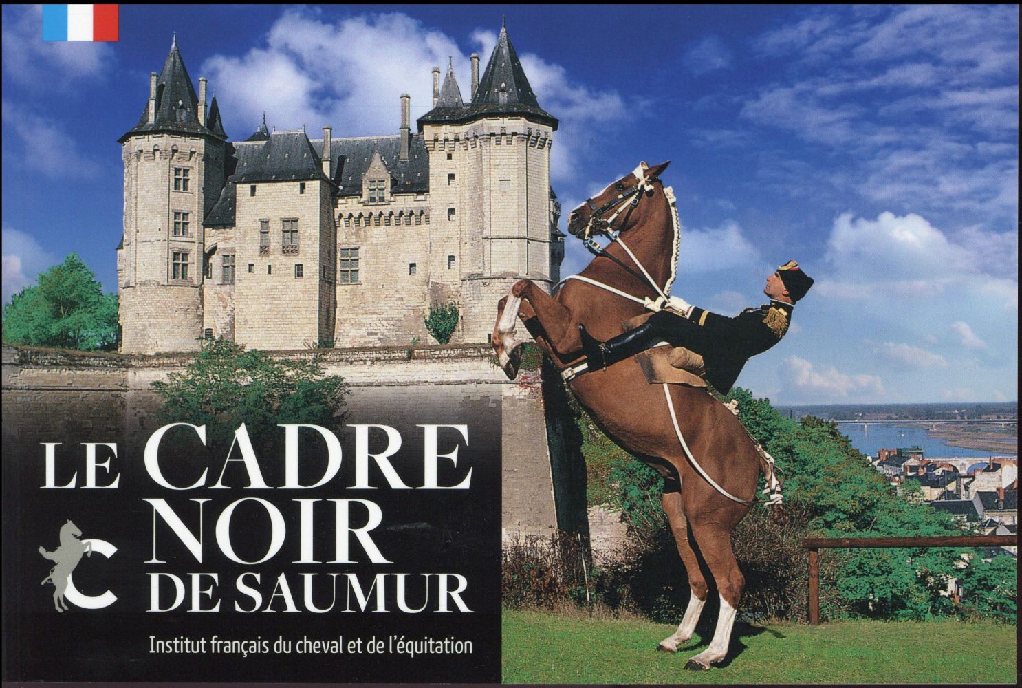 LE CADRE NOIR DE SAUMUR