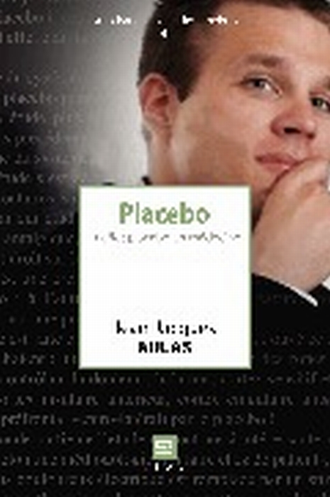 PLACEBO ET EFFET PLACEBO EN MEDECINE