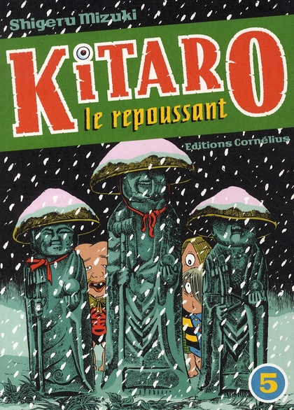 KITARO LE REPOUSSANT TOME 5 - VOL05