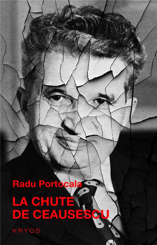 LA CHUTE DE CEAUSESCU