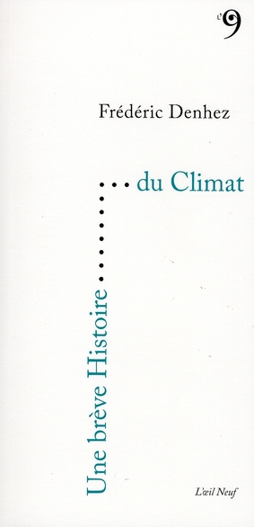 UNE BREVE HISTOIRE DU CLIMAT