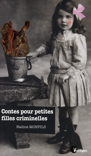 CONTES POUR PETITES FILLES CRIMINELLES