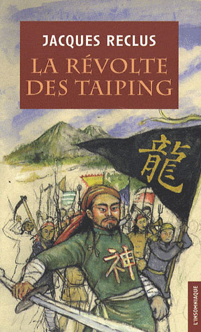 LA REVOLTE DES TAI-PING : PROLOGUE DE LA REVOLUTION CHINOISE