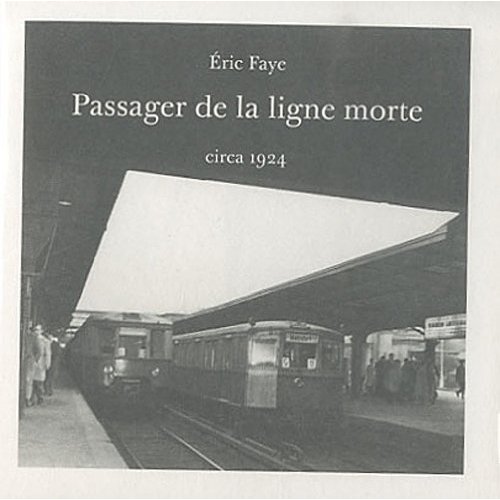 PASSAGER DE LA LIGNE MORTE
