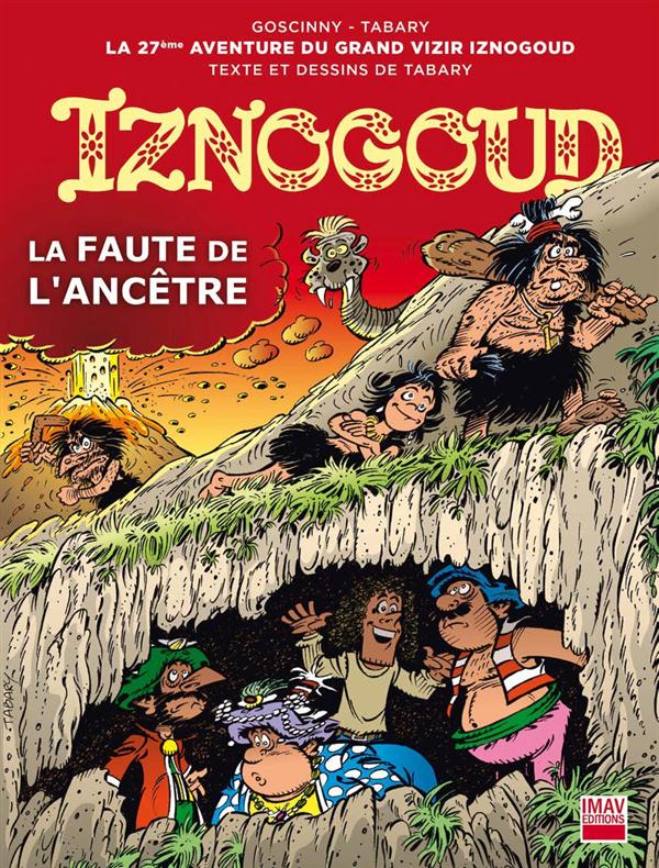IZNOGOUD - LA FAUTE DE L'ANCETRE - TOME 27