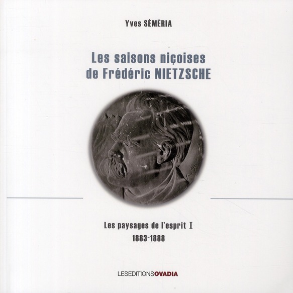 LES SAISONS NICOISES DE FRIEDRICH NIETZSCHE