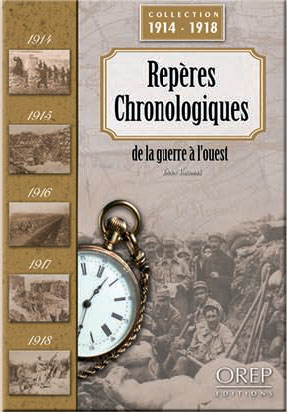REPERES CHRONOLOGIQUES DE LA GUERRE A L'OUEST