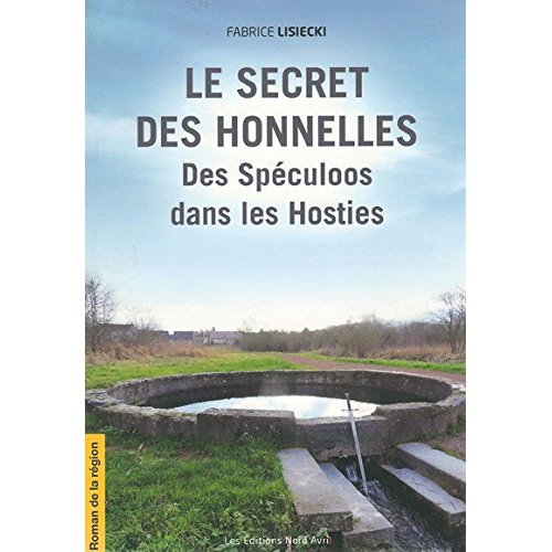LE SECRET DES HONNELLES (2) DES SPECULOOS DANS LES HOSTIES