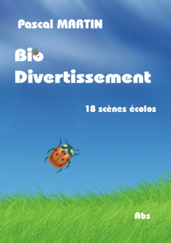 BIO DIVERTISSEMENT - RECUEIL DE SKETCHES