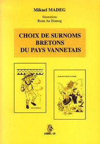 CHOIX DE SURNOMS BRETONS DU PAYS VANNETAIS