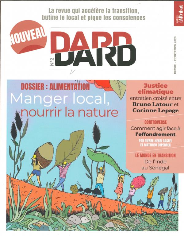 DARD/DARD N  2 - MANGER LOCAL, NOURRIR LA NATURE - PRINTEMPS 2020