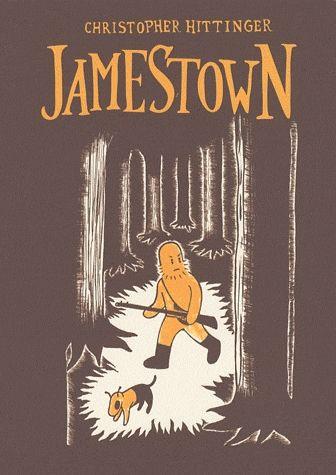 couverture du livre JAMESTOWN - UN ROMAN GRAPHIQUE D'APRES L'HISTOIRE DE LA PREMIERE COLONIE ANGLAISE EN AMERIQUE