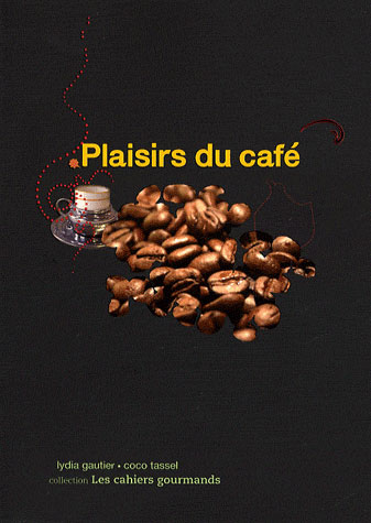 PLAISIRS DU CAFE