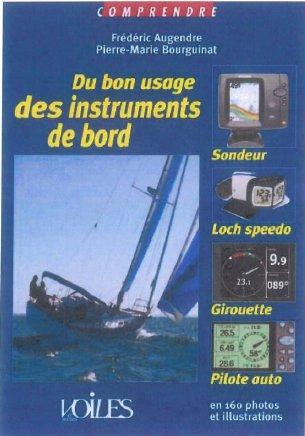 BIEN UTILISER SONDEUR, LOCH, GIROUETTE ET PILOTE AUTOMATIQUE