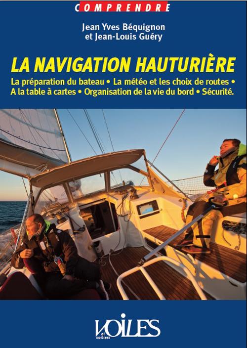 COMPRENDRE LA NAVIGATION HAUTURIERE