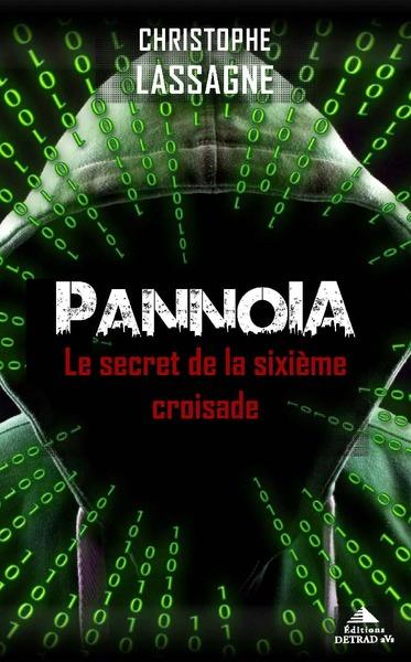 PANNOIA - LE SECRET DE LA SIXIEME CROISADE