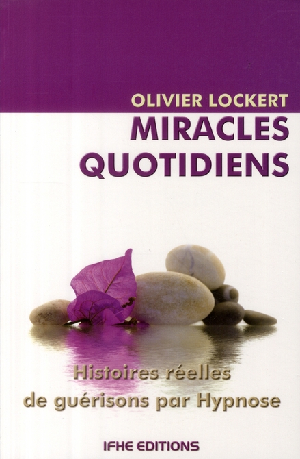 MIRACLES QUOTIDIENS