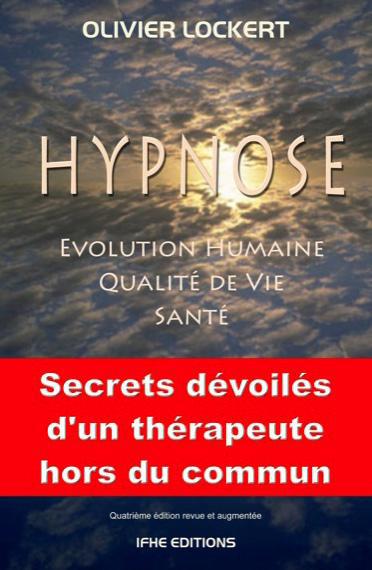 HYPNOSE - EVOLUTION HUMAINE - QUALITE DE VIE - SANTE
