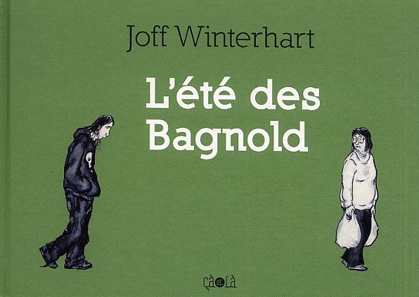 L' ETE DES BAGNOLD