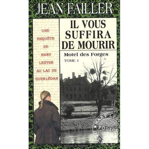 MARY LESTER - ML33 - IL VOUS SUFFIRA DE MOURIR
