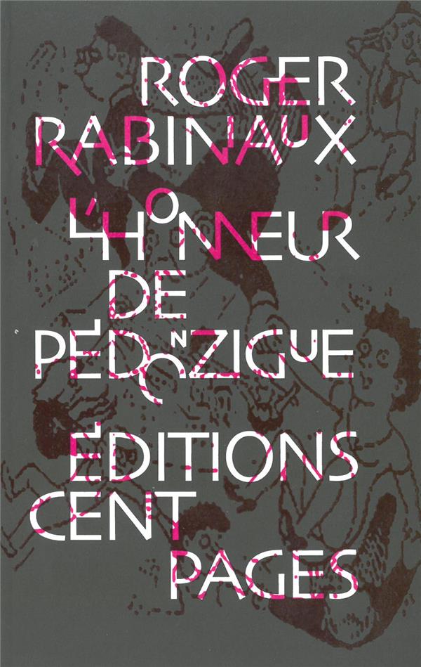 L' HONNEUR DE PEDONZIGUE