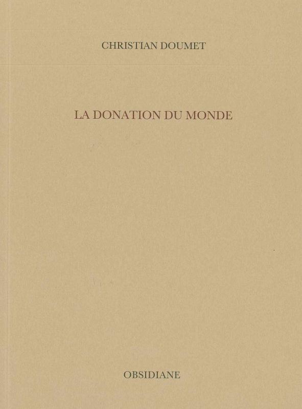 LA DONATION DU MONDE