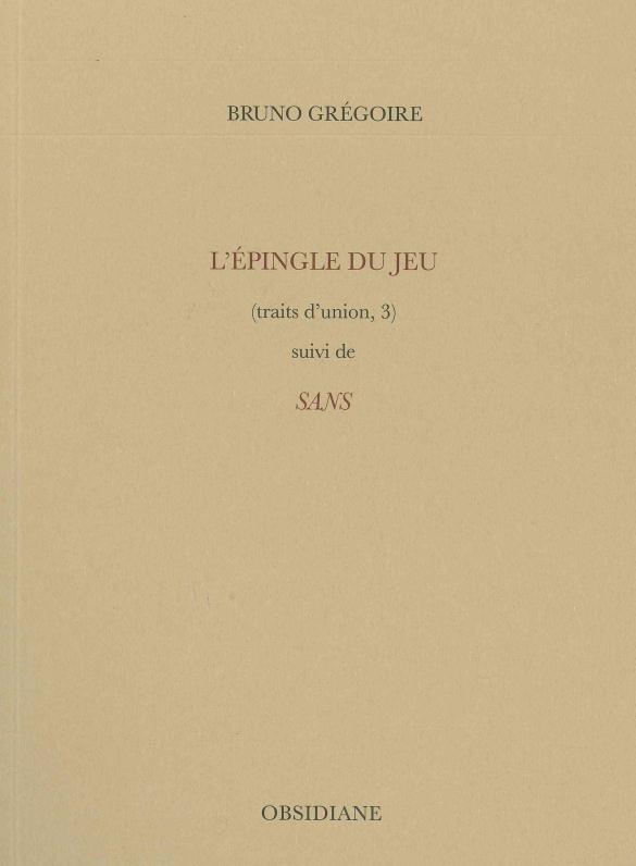 L' EPINGLE DU JEU - TRAITS D'UNION, 3