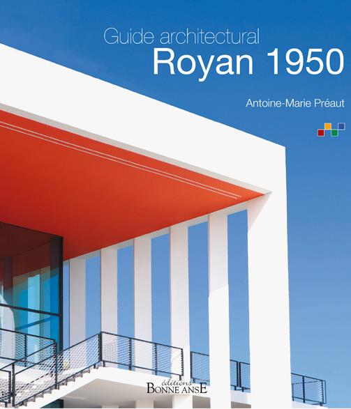 GUIDE ARCHITECTURAL ROYAN 1950 PALAIS DES CONGRES QUATRIEME EDITION