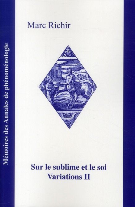 SUR LE SUBLIME ET LE SOI VARIATIONS II