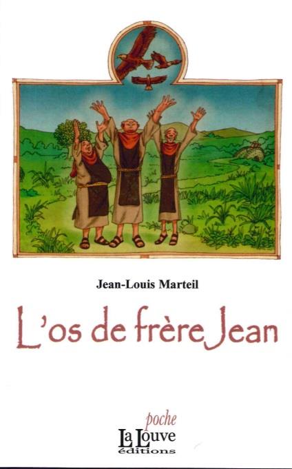 L' OS DE FRERE JEAN