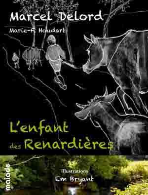 L'ENFANT DES RENARDIERES