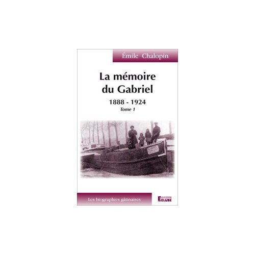 LA MEMOIRE DU GABRIEL