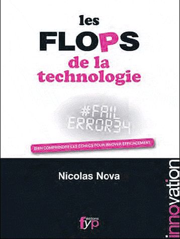 LES FLOPS TECHNOLOGIQUES
