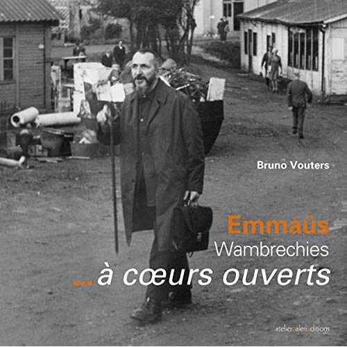 EMMAUS WANBRECHIES A COEURS OUVERTS