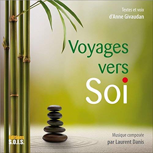 VOYAGES VERS SOI - LIVRE AUDIO