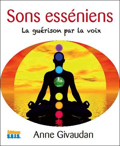 SONS ESSENIENS - LA GUERISON PAR LA VOIX - LIVRE + CD