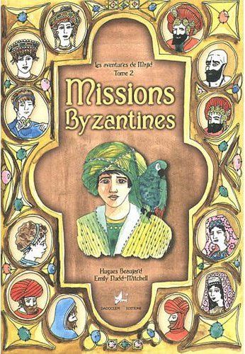 MISSIONS BYZANTINES