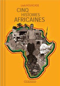 CINQ HISTOIRES AFRICAINES