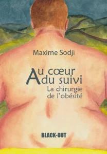 AU COEUR DU SUIVI : LA CHIRURGIE DE L'OBESITE