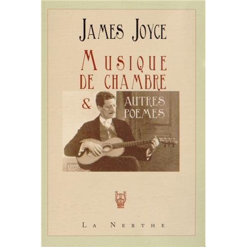 MUSIQUE DE CHAMBRE ET AUTRES POEMES - 2E EDITION SUIVIE ET AUGMENTEE