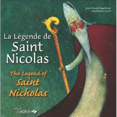 LA LEGENDE DE SAINT NICOLAS