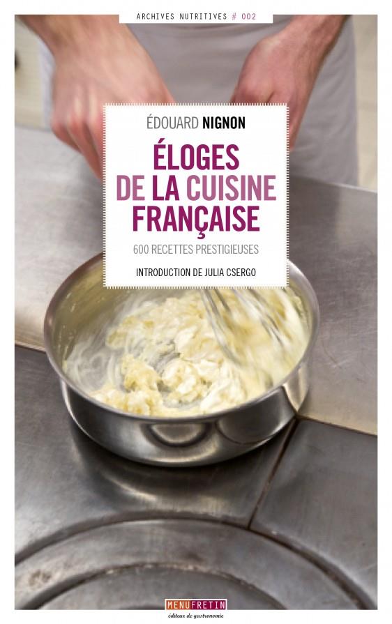 ELOGES DE LA CUISINE FRANCAISE